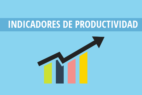 Ejemplos de indicadores de productividad